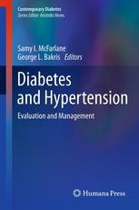 Diabetes and Hypertension: Evaluation and Management 2012