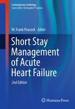 Short Stay Management of Acute Heart Failure 2012