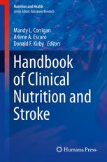 Handbook of Clinical Nutrition and Stroke 2013