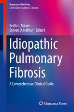 Idiopathic Pulmonary Fibrosis: A Comprehensive Clinical Guide 2013
