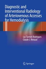 Diagnostic and Interventional Radiology of Arteriovenous Accesses for Hemodialysis 2012