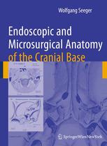 Endoscopic and microsurgical anatomy of the cranial base 2009