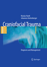 Craniofacial Trauma: Diagnosis and Management 2010