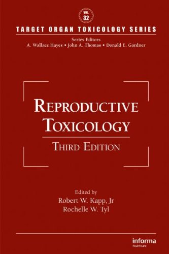Reproductive Toxicology, Third Edition 2010