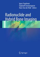 Radionuclide and Hybrid Bone Imaging 2013