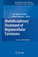 Multidisciplinary Treatment of Hepatocellular Carcinoma 2012