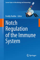 Notch Regulation of the Immune System 2012