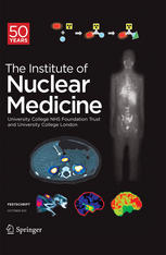 Festschrift – The Institute of Nuclear Medicine: 50 Years 2011