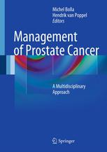 Management of Prostate Cancer: A Multidisciplinary Approach 2012