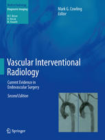 Vascular Interventional Radiology: Current Evidence in Endovascular Surgery 2012
