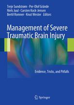 Management of Severe Traumatic Brain Injury: Evidence, Tricks, and Pitfalls 2012