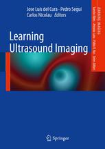 Learning Ultrasound Imaging 2012