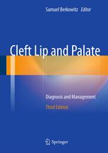 Cleft Lip and Palate: Diagnosis and Management 2013