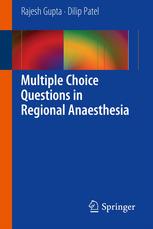 Multiple Choice Questions in Regional Anaesthesia 2012