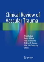 Clinical Review of Vascular Trauma 2013