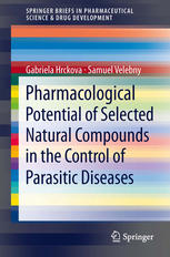 Pharmacological Potential of Selected Natural Compounds in the Control of Parasitic Diseases 2012