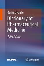Dictionary of Pharmaceutical Medicine 2013