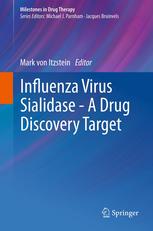 سیالیداز ویروس آنفولانزا – هدفی برای کشف دارو