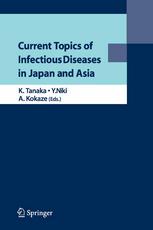 Current Topics of Infectious Diseases in Japan and Asia 2010