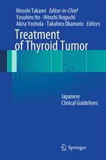 Treatment of Thyroid Tumor: Japanese Clinical Guidelines 2012
