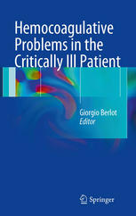Hemocoagulative Problems in the Critically Ill Patient 2012