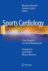 Sports Cardiology: From Diagnosis to Clinical Management 2012