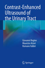Contrast-Enhanced Ultrasound of the Urinary Tract 2013