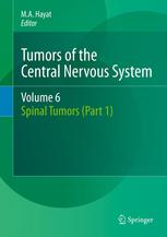 تومورهای سیستم عصبی مرکزی، جلد 6: تومورهای نخاعی