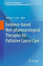 Evidence-based Non-pharmacological Therapies for Palliative Cancer Care 2013