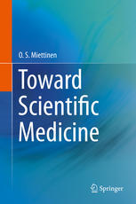 Toward Scientific Medicine 2013