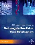 A Comprehensive Guide to Toxicology in Preclinical Drug Development 2012