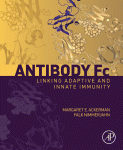 Antibody Fc: Linking Adaptive and Innate Immunity 2013