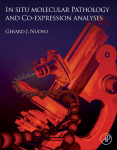 In Situ Molecular Pathology and Co-Expression Analyses 2013