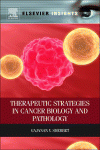 Therapeutic Strategies in Cancer Biology and Pathology 2013