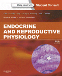 Endocrine and Reproductive Physiology: Mosby Physiology Monograph Series (with Student Consult Online Access) 2012