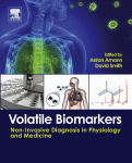 Volatile Biomarkers: Non-Invasive Diagnosis in Physiology and Medicine 2013