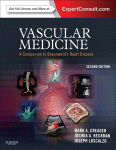 Vascular Medicine: A Companion to Braunwald's Heart Disease: Expert Consult - Online and Print 2012