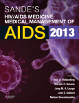 Sande's HIV/AIDS Medicine: Medical Management of AIDS 2013 2012