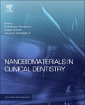 Nanobiomaterials in Clinical Dentistry 2012