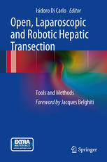 Open, Laparoscopic and Robotic Hepatic Transection 2012