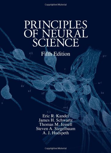 Principles of Neural Science, Fifth Edition 2013