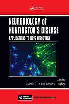 نوروبیولوژی بیماری هانتینگتون: برنامه های کاربردی برای کشف دارو