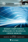 Modern Computational Approaches to Traditional Chinese Medicine 2012
