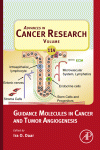 Guidance Molecules in Cancer and Tumor Angiogenesis 2012