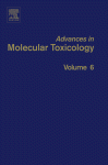 Advances in Molecular Toxicology 2012