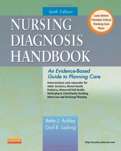 Nursing Diagnosis Handbook: An Evidence-Based Guide to Planning Care 2013