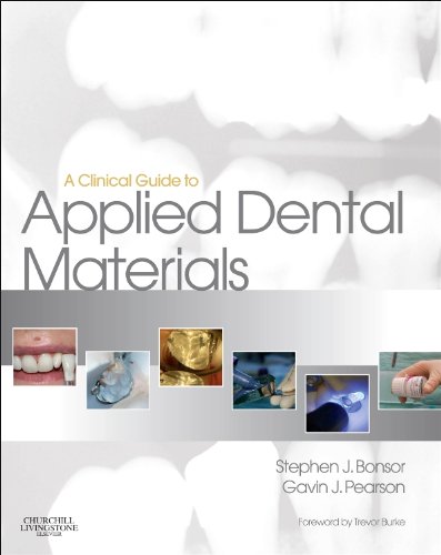 A Clinical Guide to Applied Dental Materials 2012