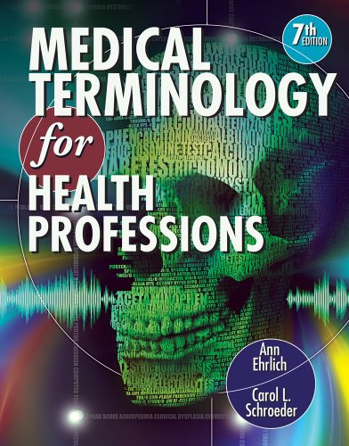 Medical Terminology for Health Professions 2012