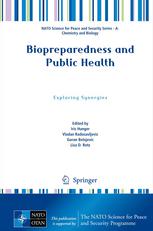 Biopreparedness and Public Health: Exploring Synergies 2012