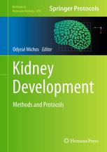 Kidney Development: Methods and Protocols 2012